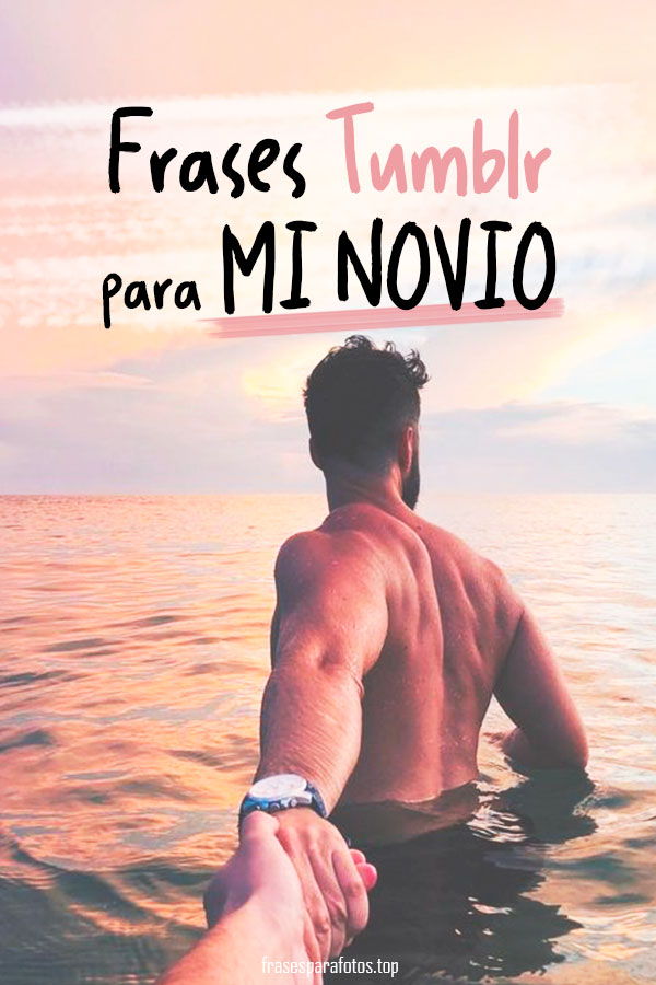 Frases De Amor Para Mi Novio Imagenes Y Frases Bonitas 7743