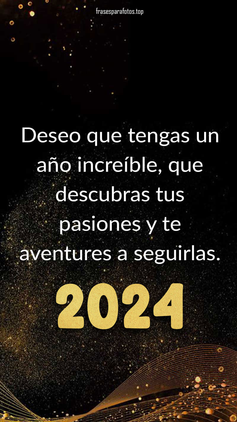 100+ Frases para desear FELIZ AÑO NUEVO 2024 con Imagenes