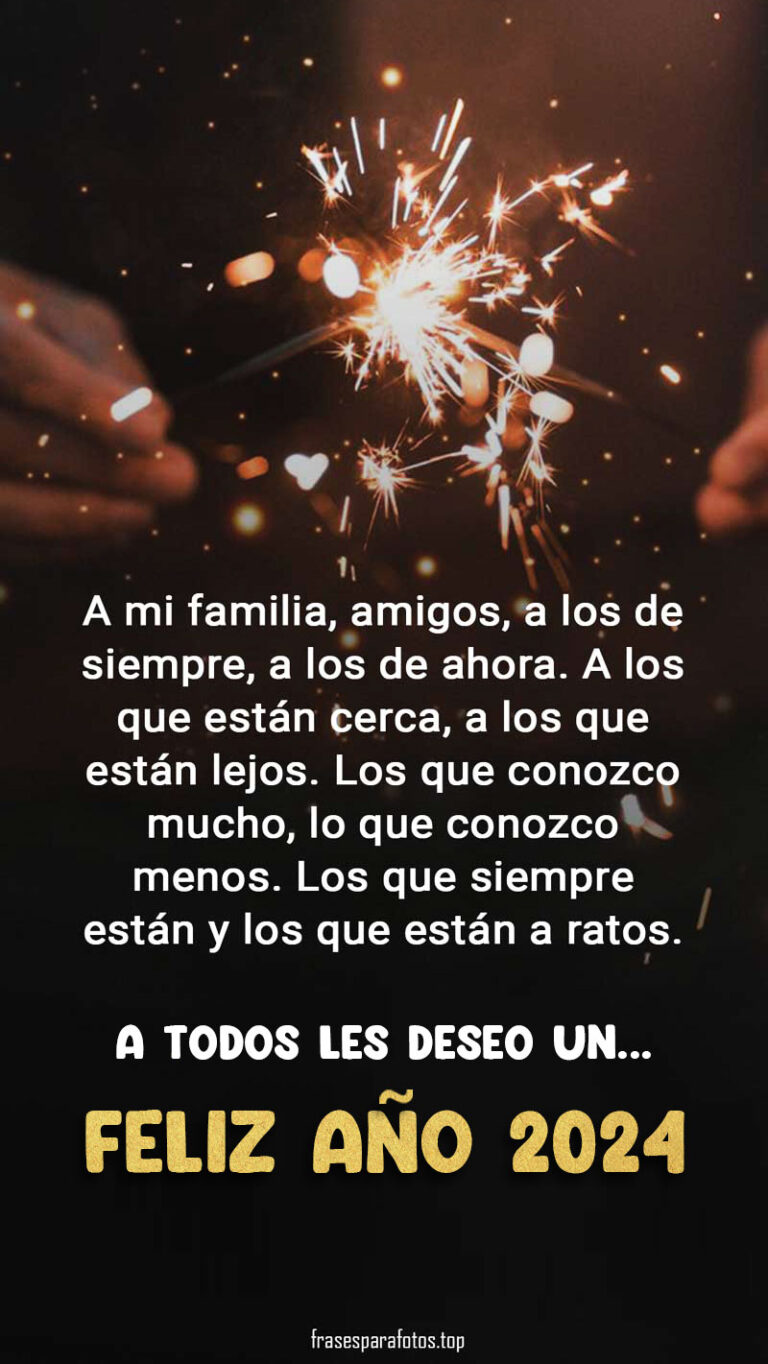 100+ Frases para desear FELIZ AÑO NUEVO 2024 con Imagenes