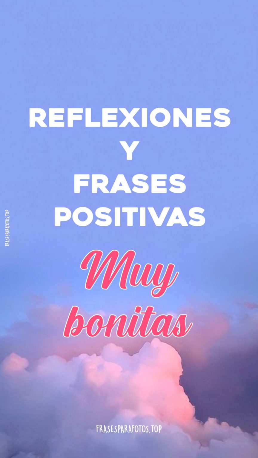 100+ FRASES POSITIVAS de la VIDA # 2026 Reflexiones diarias