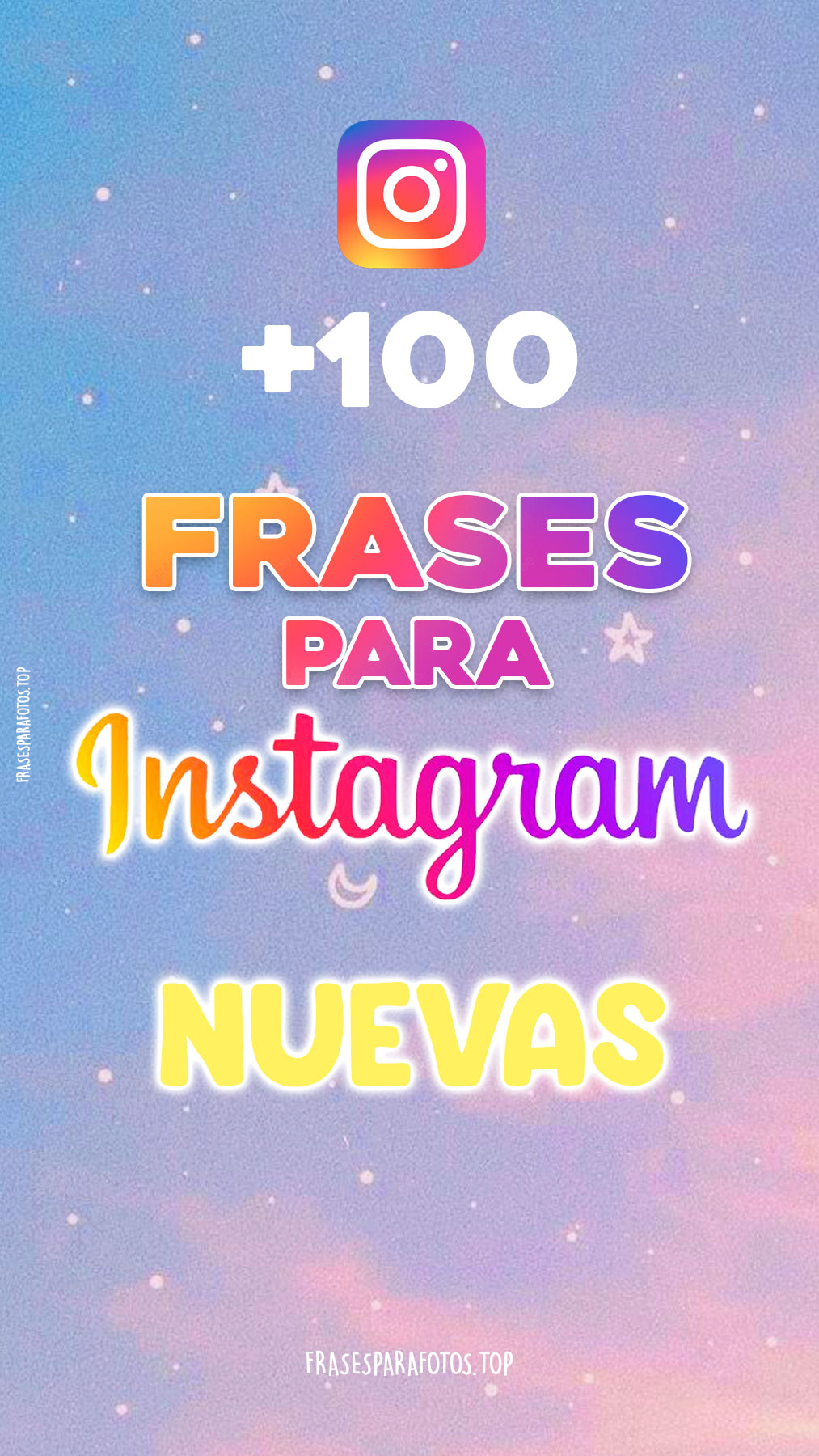 100+ FRASES PARA INSTAGRAM # Nuevas para Fotos y Perfil