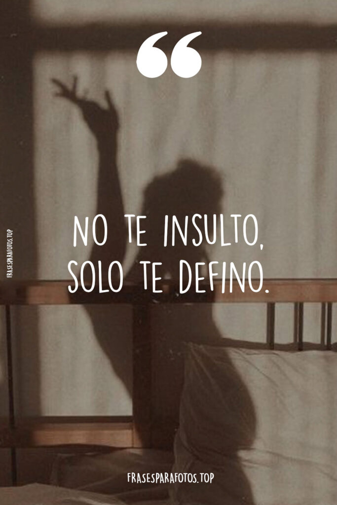 frases para insultar con sarcasmo