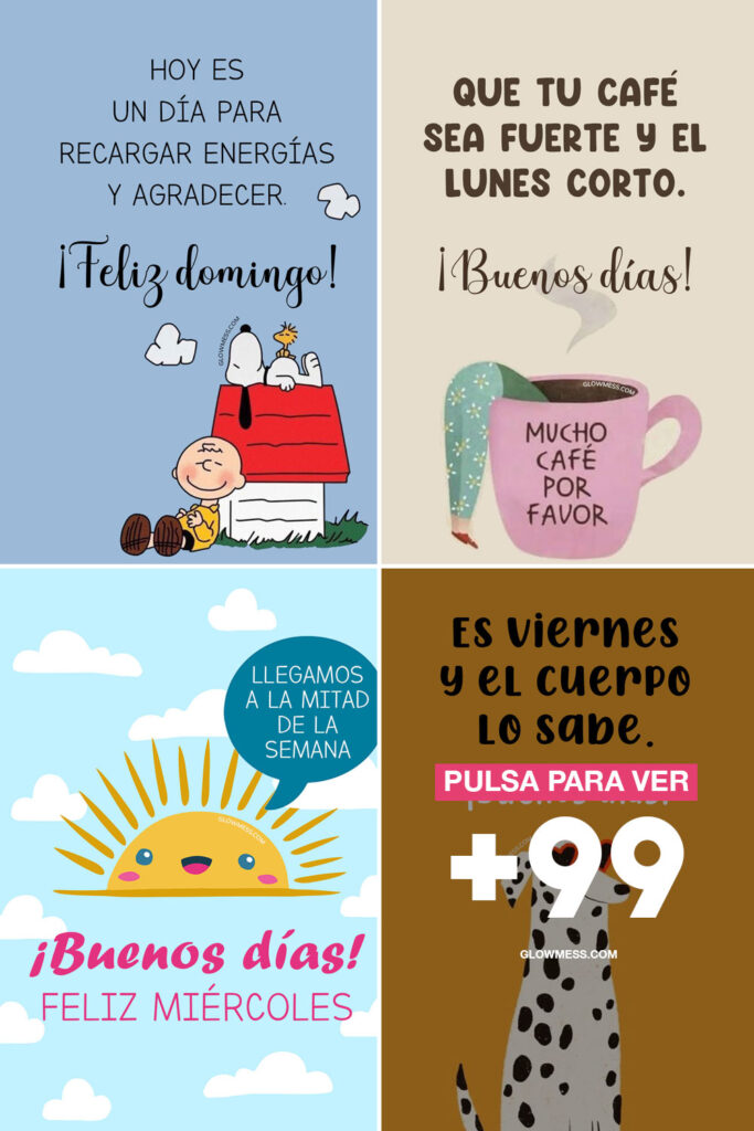saludos de buenos dias para desear feliz dia todos los dias de la semana